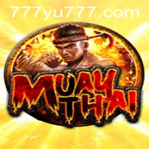 Exploring the Exciting World of MuayThai: Game Dynamics and Rules with Keyword YU777